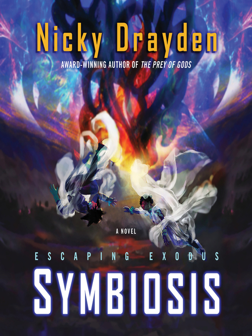 Title details for Symbiosis by Nicky Drayden - Available